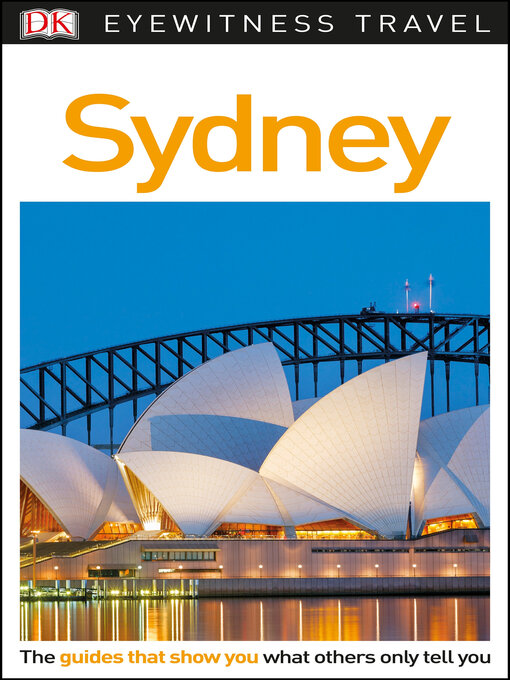 Title details for DK Eyewitness Travel Guide - Sydney by DK Travel - Available